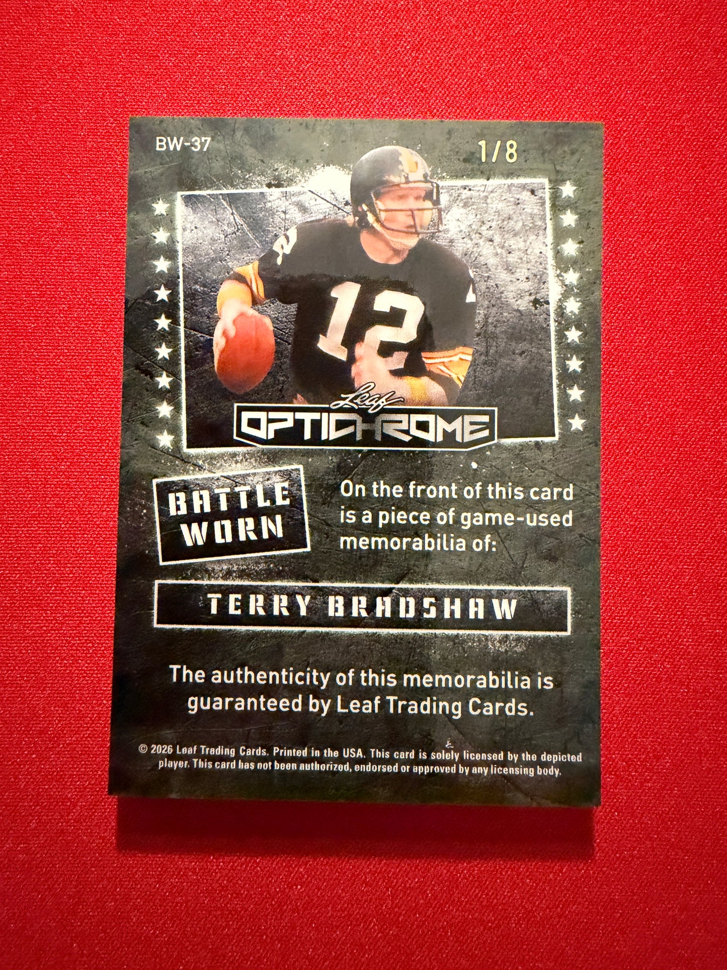 2026 Leaf Optichrome Terry Bradshaw Battle Worn Platinum Multicolor Game-Used /8