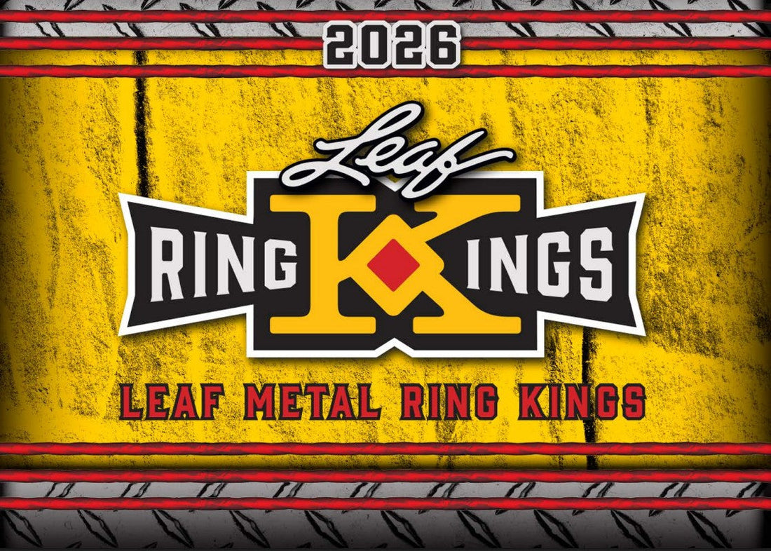 2026 Leaf Metal Ring Kings Checklist & Product Breakdown