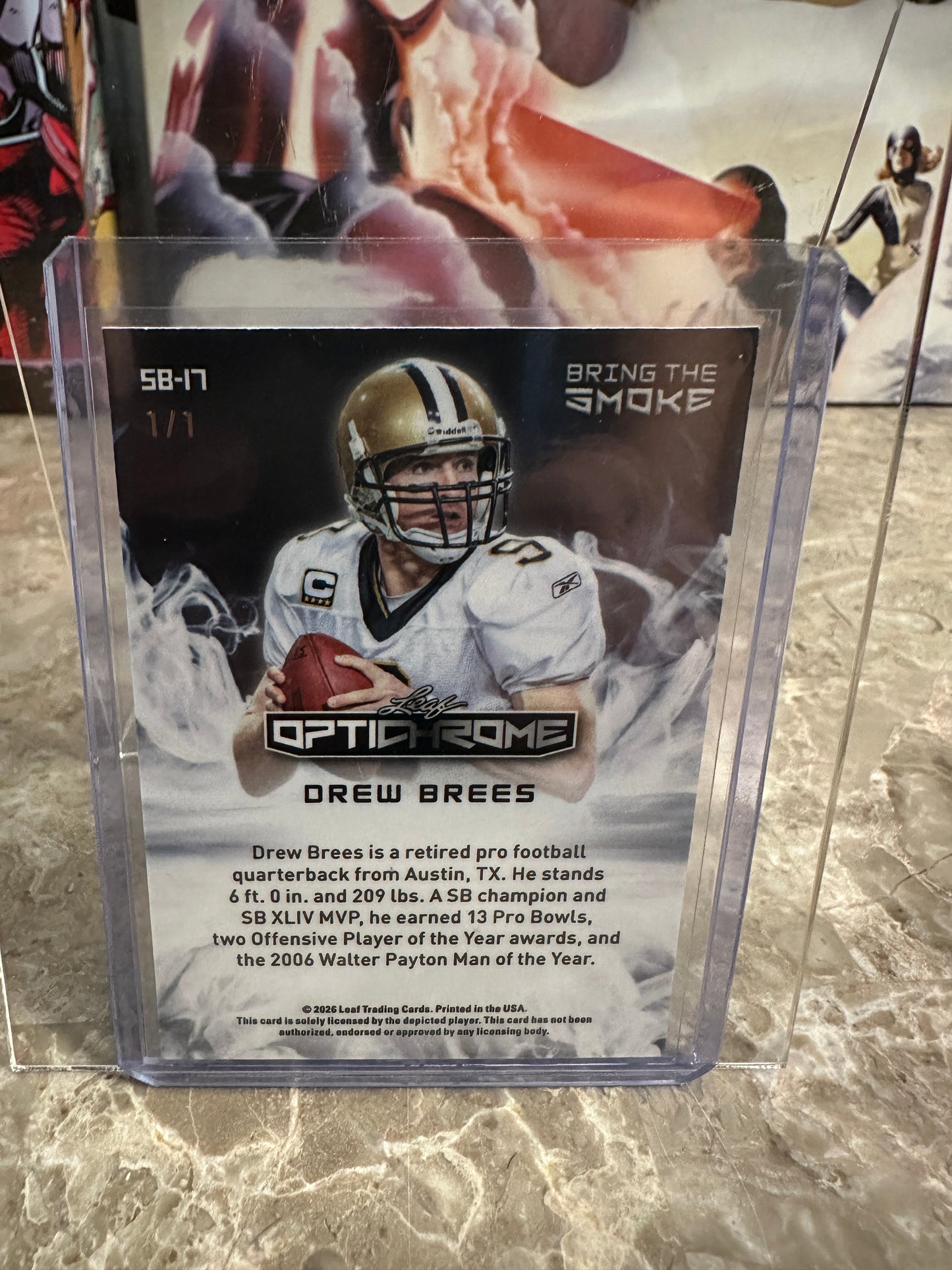 Drew Brees 2026 Leaf Optichrome Bring the Smoke 1/1 Super Prismatic Color Match
