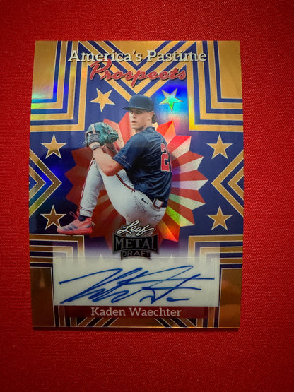 Kaden Waechter 2026 Leaf Metal Draft Edition America’s Pastime Prospects Auto Gold 1/1