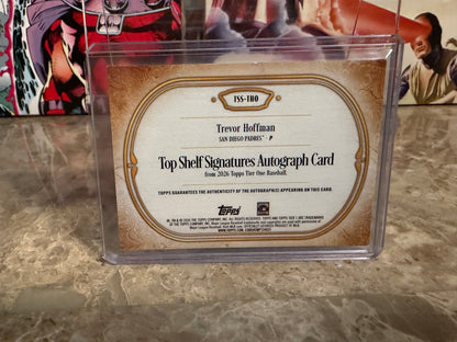 Trevor Hoffman 2026 Topps Tier One Top Shelf Signatures /49
