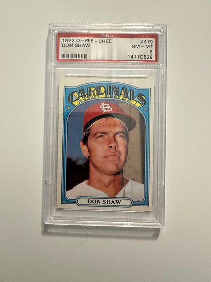 Don Shaw #479 PSA Graded NM-MT 8 (1972 O-Pee-Chee)