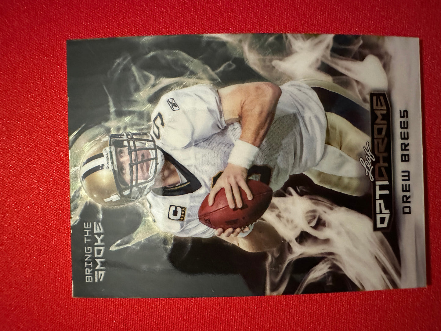 Drew Brees 2026 Leaf Optichrome Bring the Smoke 1/1 Super Prismatic Color Match