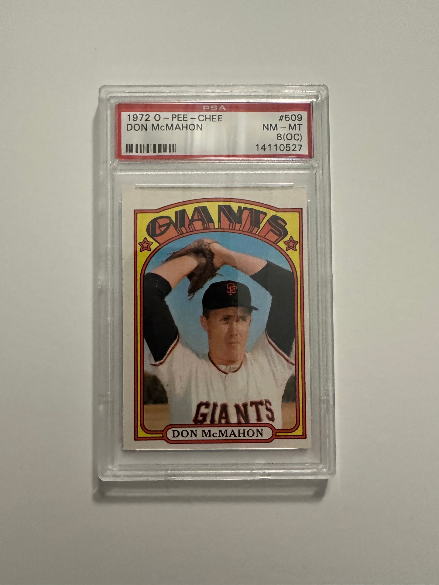 Don McMahon #509 PSA Graded NM-MT 8 (OC)  (1972 O-Pee-Chee)