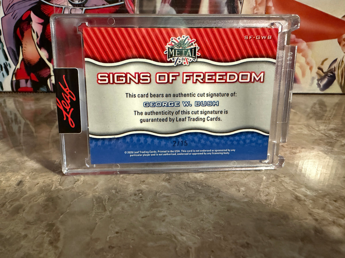 George W. Bush 2026 Leaf Metal Independence Day Signs Freedom Cut Signature /15