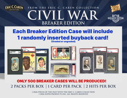 2026 Pieces of the Past Caren's Civil War Breaker Edition 10-Box Case