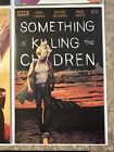 Something Is Killing the Children #18-21 (Boom! Studios 2021) - 9.4-9.8